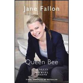 Jane Fallon: Queen Bee