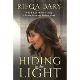Rifqa Bary: Hiding in the Light