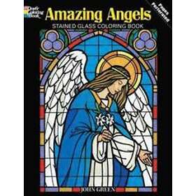 John Green: Amazing Angels Stained Glass Coloring Book