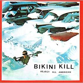 Bikini Kill Reject All American LP