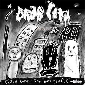 Drab City Good Songs For Bad People LP