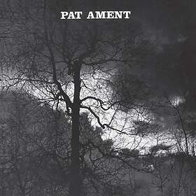 Pat Ament Songs LP