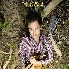 Matthew True Believer LP