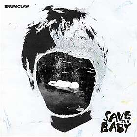 Enumclaw Save The Baby LP