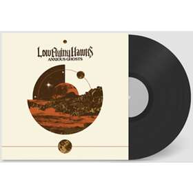 Low Flying Hawks Anxious Ghosts LP