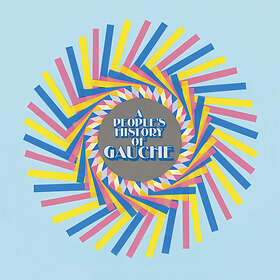 Gauche A People's History Of Limited Edition LP