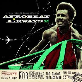 World Music Afrobeat Airways Vol. 2: Return Flight To Ghana 1974-1983 CD