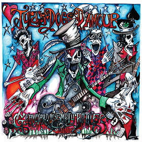 Tyla's Dogs D'Amour A Graveyard Of Empty Bottles Mmxix LP