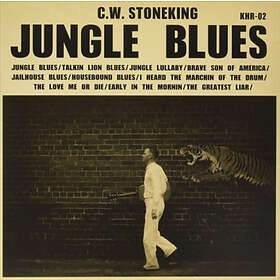 C.W. Stoneking Jungle Blues LP