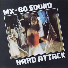 Mx-80 Sound Hard LP