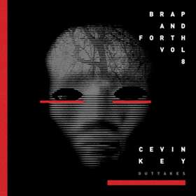 Cevin Key Brap And Forth Volume 8 Limited Edition LP