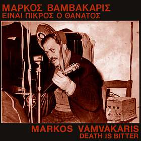Markos Vamvakaris Death Is Bitter LP