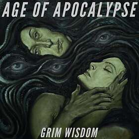 Age Of Apocalypse Grim Wisdom LP