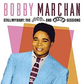 Bobby Marchan Still My Baby: The Ace And Fire CD