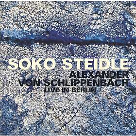Soko Steidle Live In Berlin CD