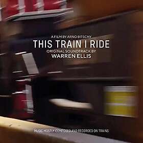 Warren Ellis This Train I LP