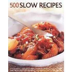 Catherine Atkinson, Jenni Fleetwood: 500 Slow recipes