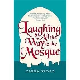 Zarqa Nawaz: Laughing All the Way to Mosque