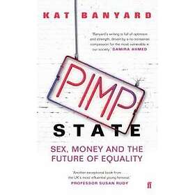 Kat Banyard: Pimp State
