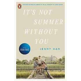 Jenny Han: It's Not Summer Without You