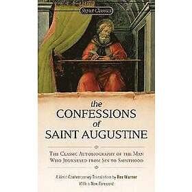 Augustine of Hippo: The Confessions Of Saint Augustine