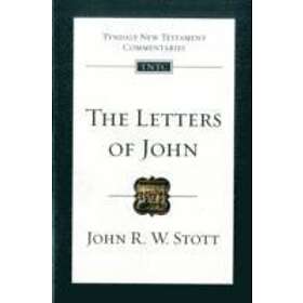 John Stott: The Letters of John