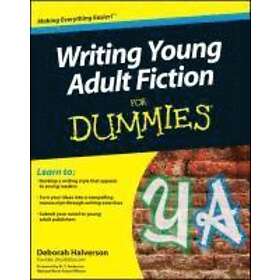 D Halverson: Writing Young Adult Fiction For Dummies