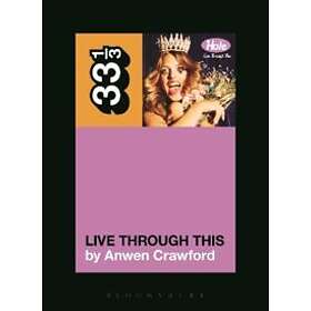 Anwen Crawford: Hole's Live Through This