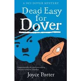 Joyce Porter: Dead Easy for Dover