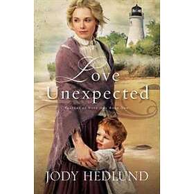 Jody Hedlund: Love Unexpected