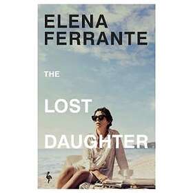 Elena Ferrante: The Lost Daughter