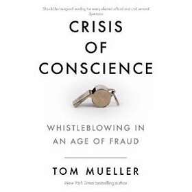Tom Mueller: Crisis of Conscience