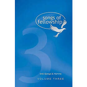 : Songs of Fellowship: Bk. 3 Music Edition