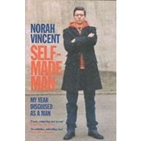 Norah Vincent: Self-Made Man