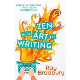 Ray Bradbury: Zen in the Art of Writing