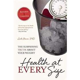 Linda Bacon: Health at Every Size