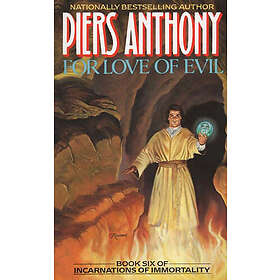 Piers Anthony: For Love of Evil