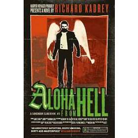 Richard Kadrey: Aloha from Hell