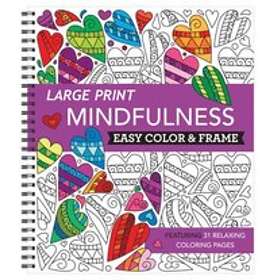 New Seasons, Publications International Ltd: Large Print Easy Color & Frame Mindfulness (Adult Coloring Book)