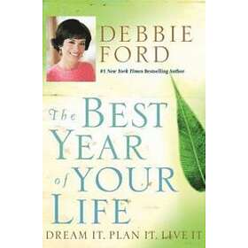 Debbie Ford: Best Year Of Your Life