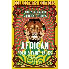 J K Jackson: African Folk &; Fairy Tales