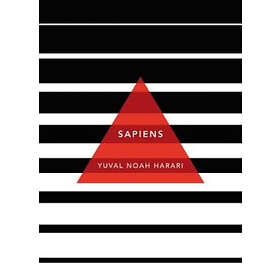 Yuval Noah Harari: Sapiens