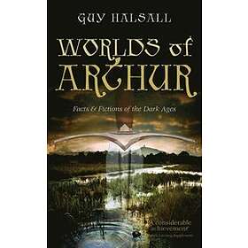Guy Halsall: Worlds of Arthur