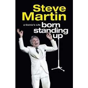 Steve Martin: Born Standing Up