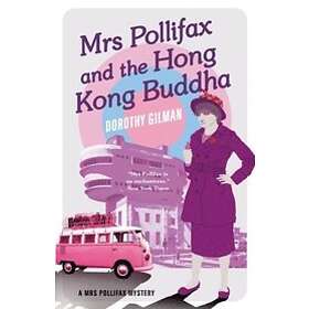 Dorothy Gilman: Mrs Pollifax and the Hong Kong Buddha