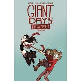 John Allison, Sarah Stern, Jeremy Lawson: Giant Days: Extra Credit