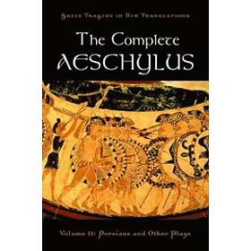 Peter Burian: The Complete Aeschylus
