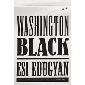 Esi Edugyan: Washington Black