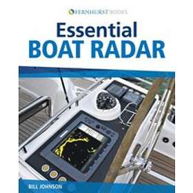 Bill Johnson: Essential Boat Radar