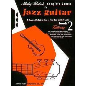 Mickey Baker: Mickey Baker's Complete Course in Jazz Guitar